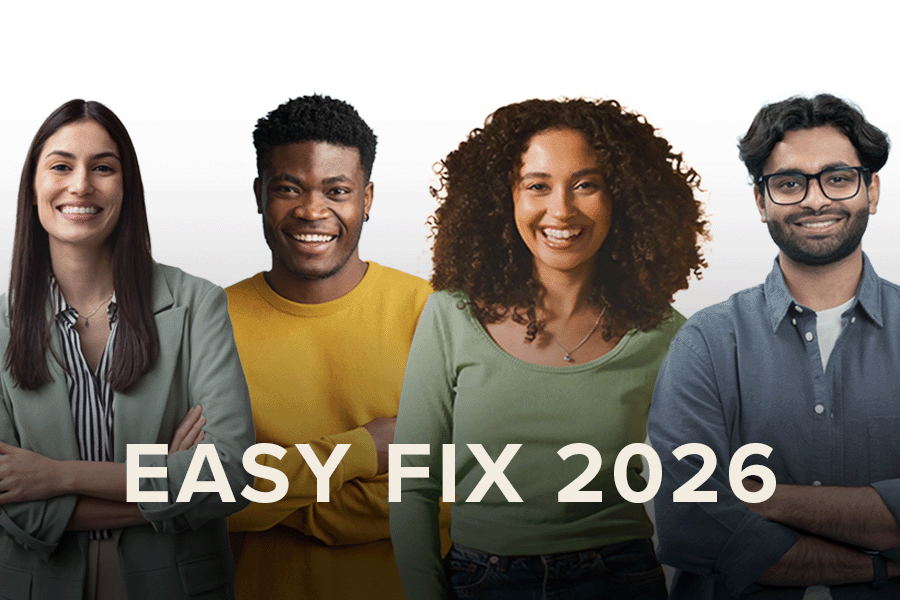 Graphic that reads "Easy Fix 2026" with two women and two men smiling