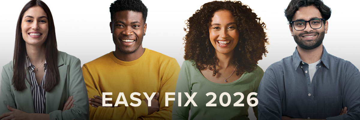 Graphic that reads "Easy Fix 2026" with two women and two men smiling