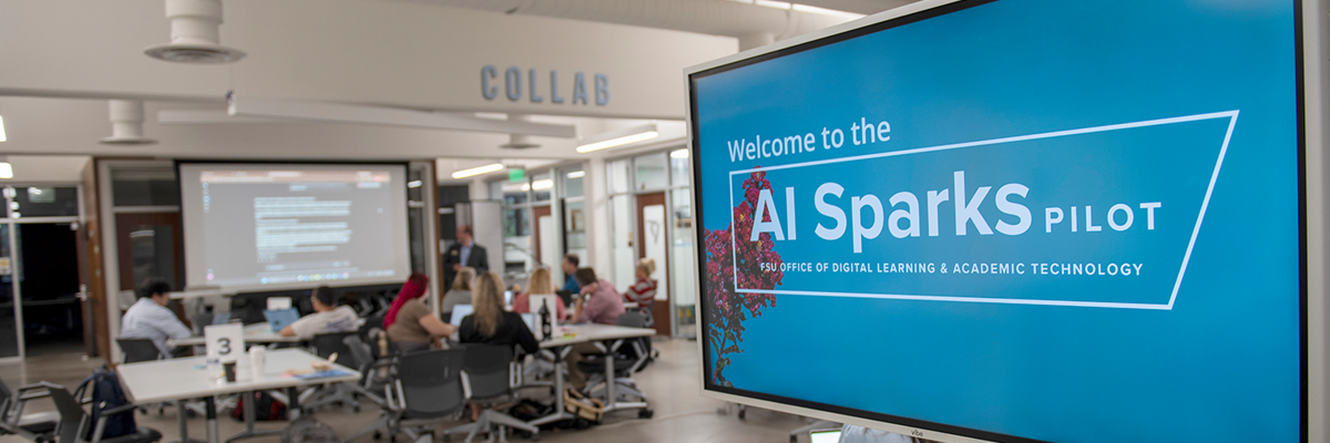 Closeup of welcome sign for the FSU AI Sparks pilot program